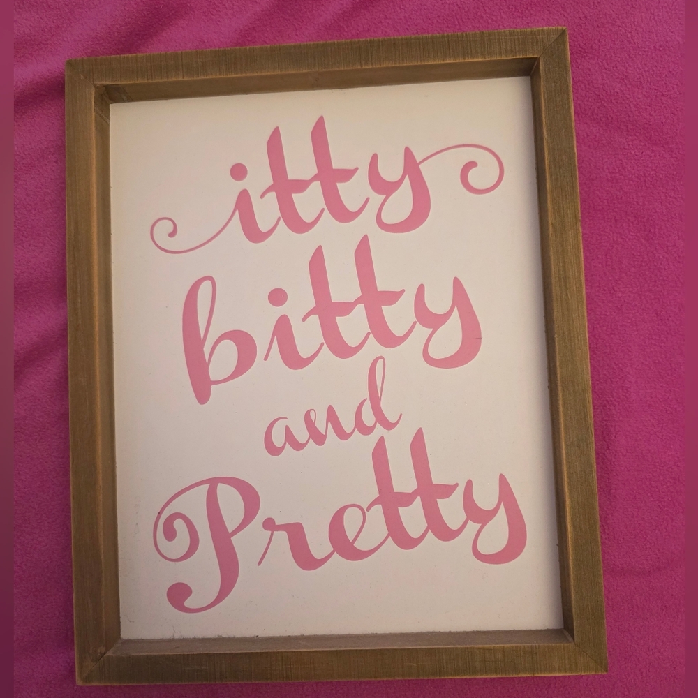 “It’s Bitty and Pretty” Pink Framed Wall Sign – Girls Room Decor